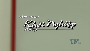 Hành trình khởi nghiệp - tập 1